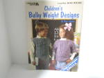 Leisure Arts Children's Bulky Weight Designs #840